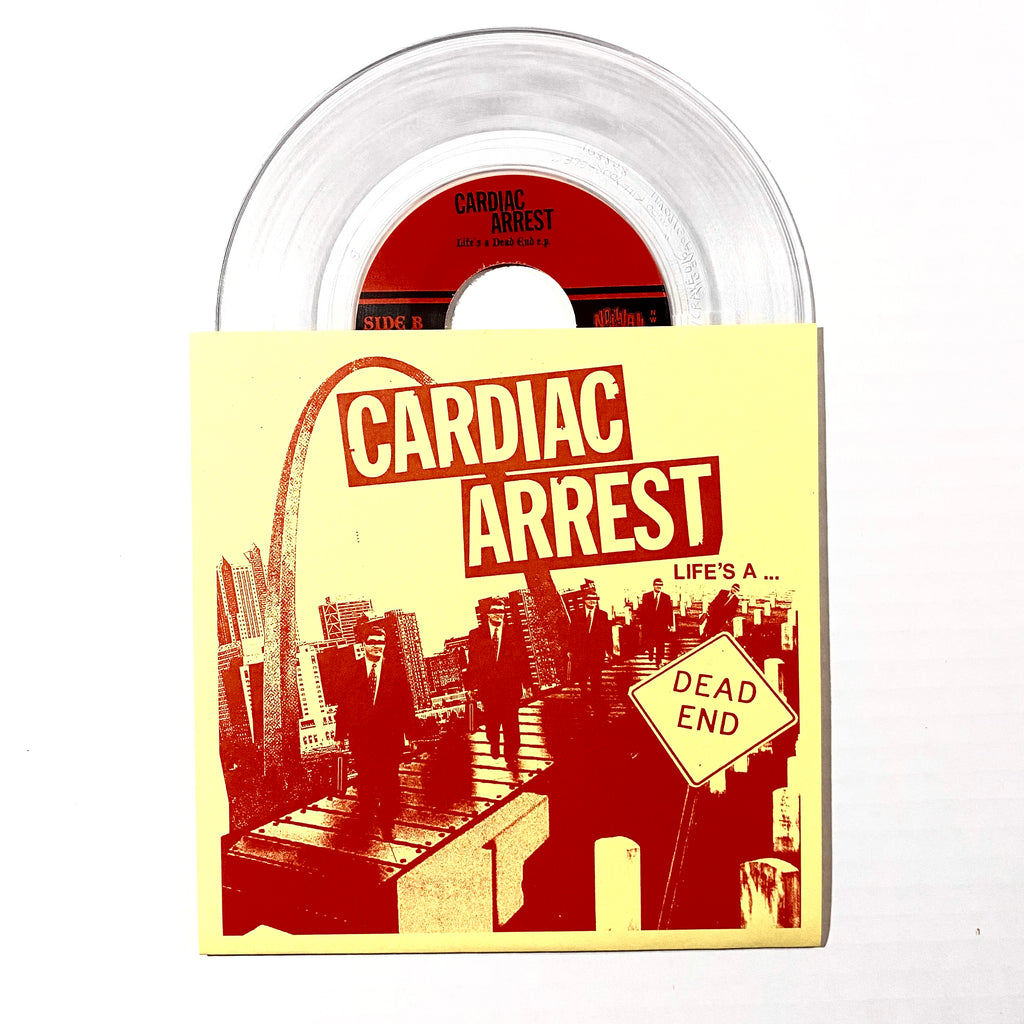 VAULT ITEM: Cardiac Arrest "Life's A Dead End" 7" / 1st Press Clear Vinyl