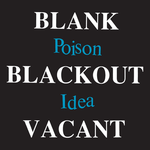 POISON IDEA "Blank Blackout Vacant (2024 Pressing)" 2xLP