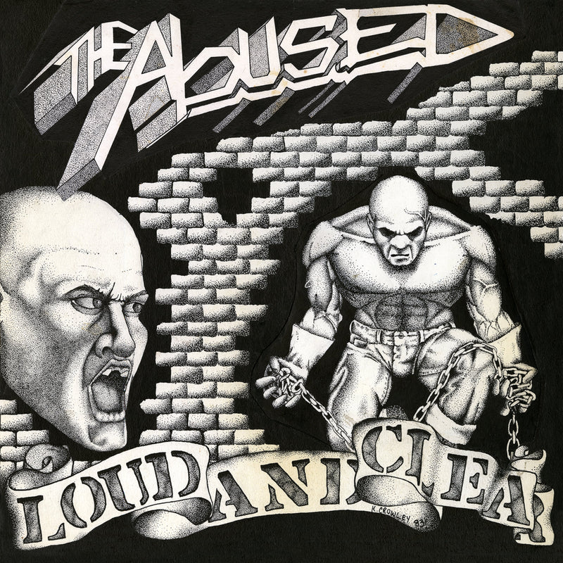 ABUSED, THE "Loud and Clear" LP