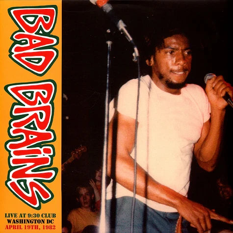 BAD BRAINS "Live at 9:30 Club DC 4/19/82" LP