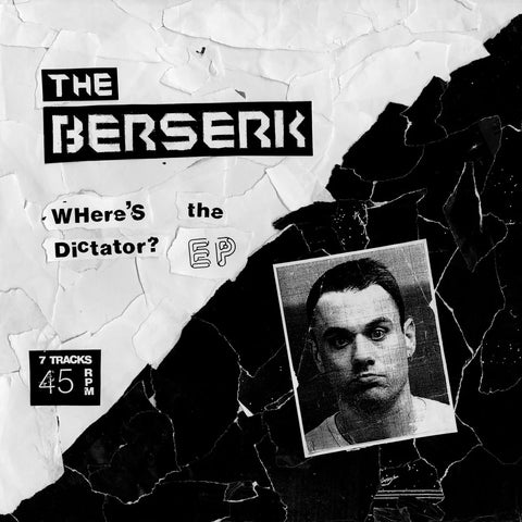 BERSERK, THE "Where's the Dictator?" LP