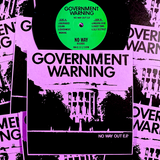 GOVERNMENT WARNING "No Way Out" 7"