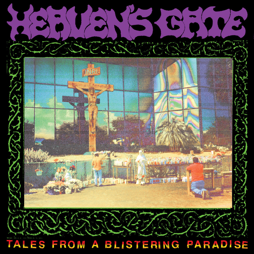 HEAVEN'S GATE "Tales from a Blistering Paradise" LP