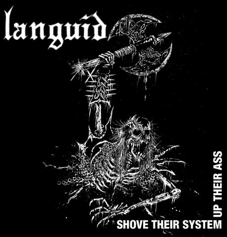 LANGUID "Shove Their System Up Their Ass" LP