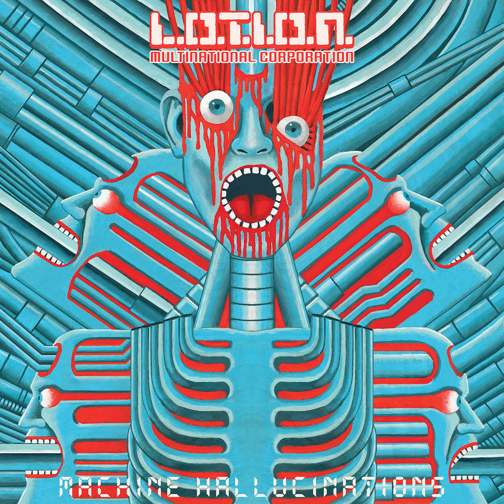 L.O.T.I.O.N. MULTINATIONAL CORPORATION "Machine Hallucinations" LP