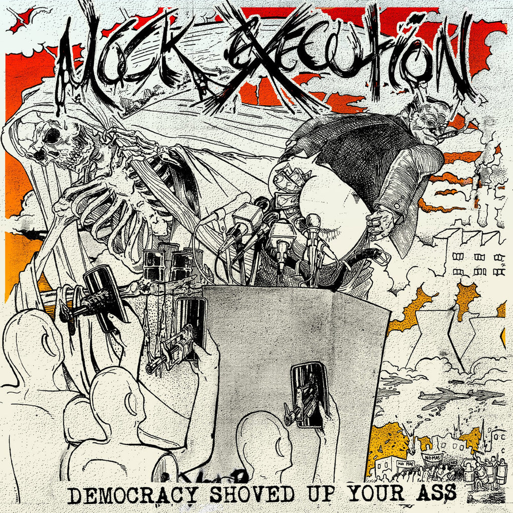 MOCK EXECUTION "Democracy Shoved Up Your Ass" LP