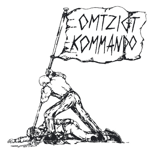 OMTZIGT KOMMANDO "S/T" 7"