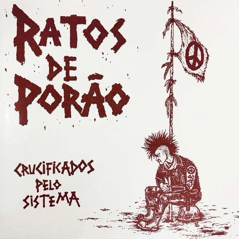 RATOS DE PORAO "Crucificados Pelo Sistema" LP