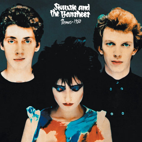 SIOUXSIE & THE BANSHEES "Demos: 1980" LP