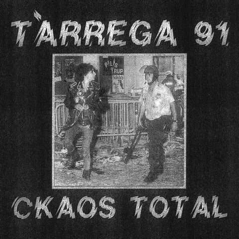 TARREGA 91 "Ckaos Total" LP (White Vinyl)