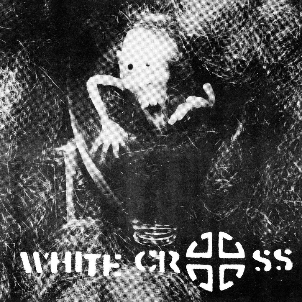 WHITE CROSS "Fascist" 7"