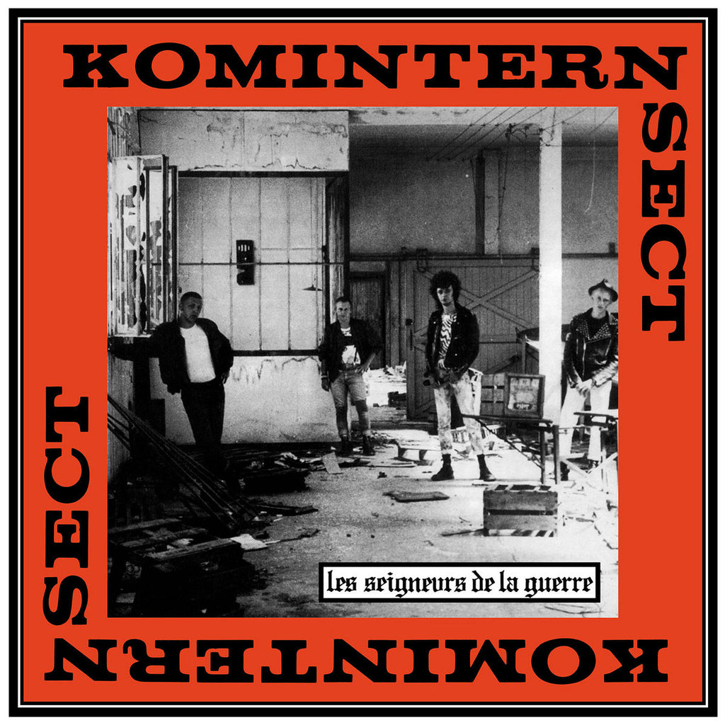 KOMINTERN SECT "Les Seigneurs De La Guerre" LP