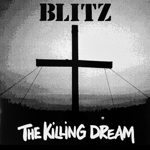 BLITZ "The Killing Dream" LP