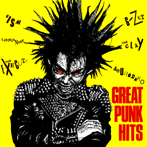 V/A "Great Punk Hits" Compilation LP (w/ GISM, EXECUTE, CLAY)