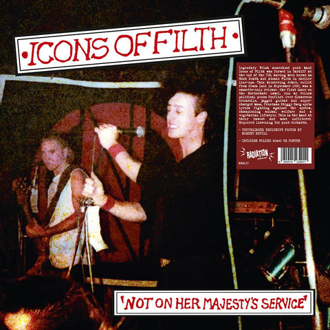 ICONS OF FILTH "Not on Her Majesty's Service" LP