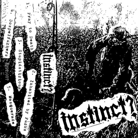 INSTINCT? "Pray to Death" Tape
