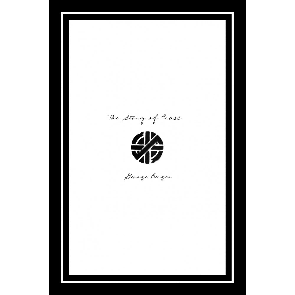 "The Story of Crass" Book