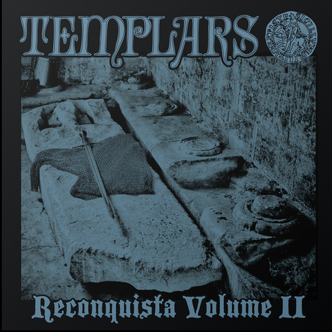 TEMPLARS "Reconquista Volume II (2024 Pressing)" LP