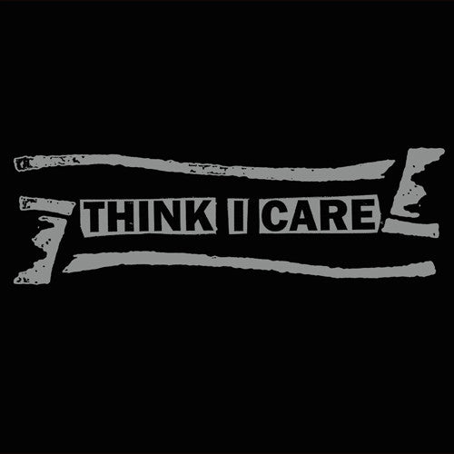 THINK I CARE "Singles Collection" LP