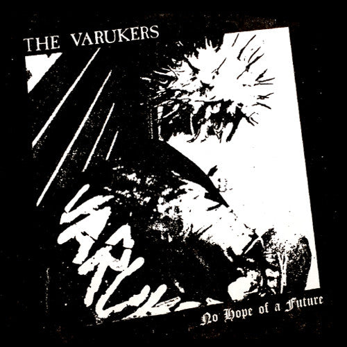 VARUKERS "No Hope of A Future" 7"