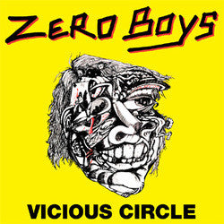 ZERO BOYS "Vicious Circle" LP